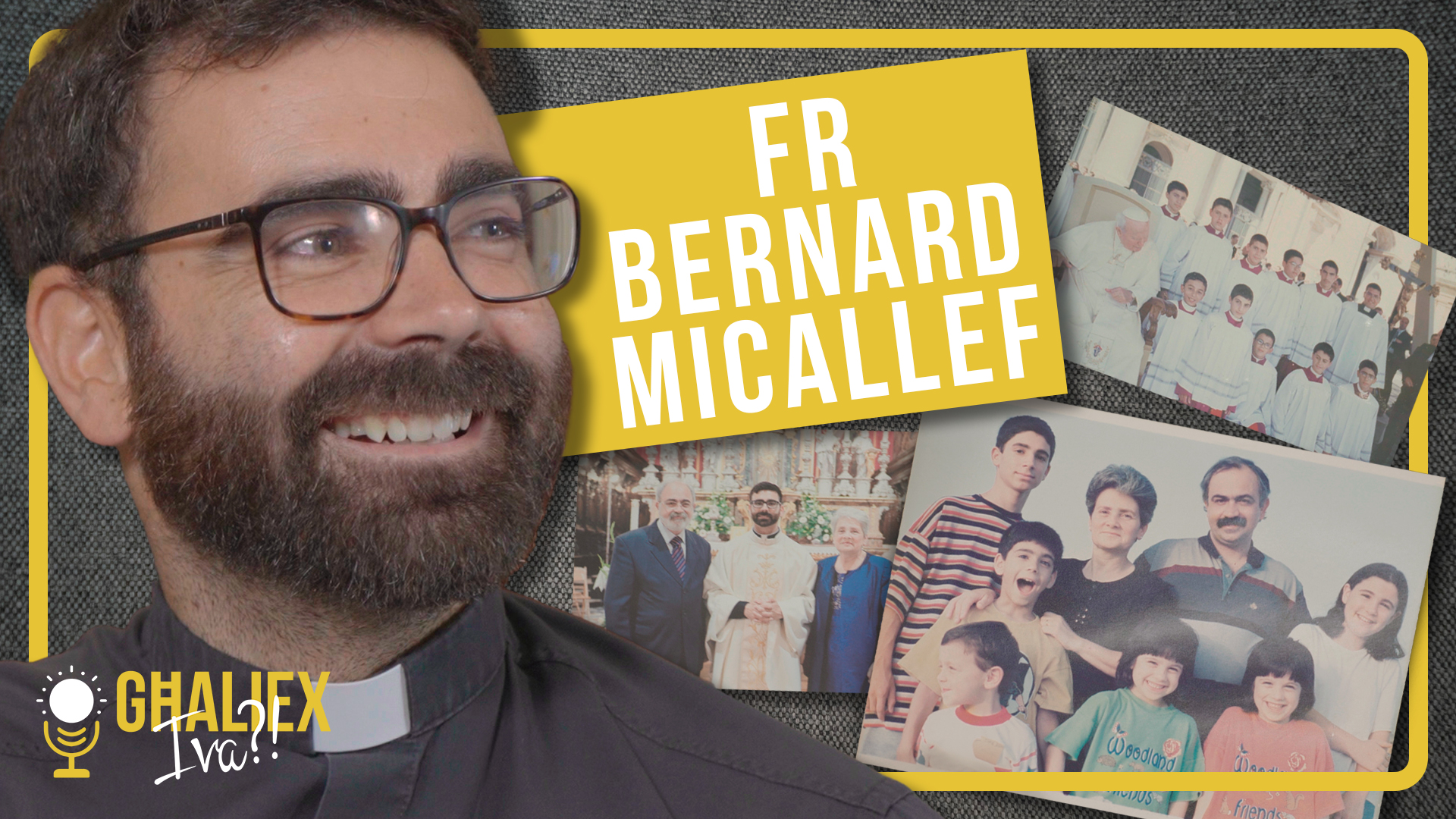 E06 – Fr Bernard Micallef