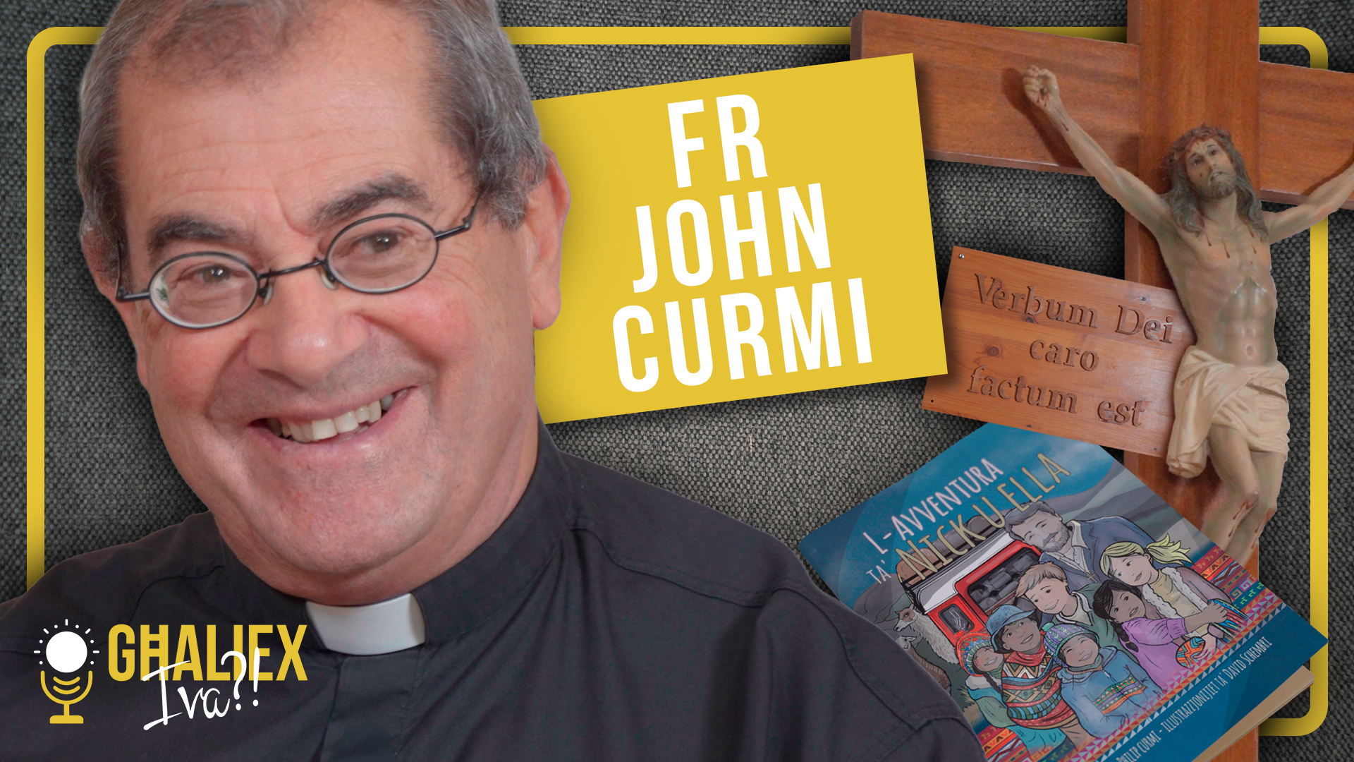 E07 – Fr John Curmi