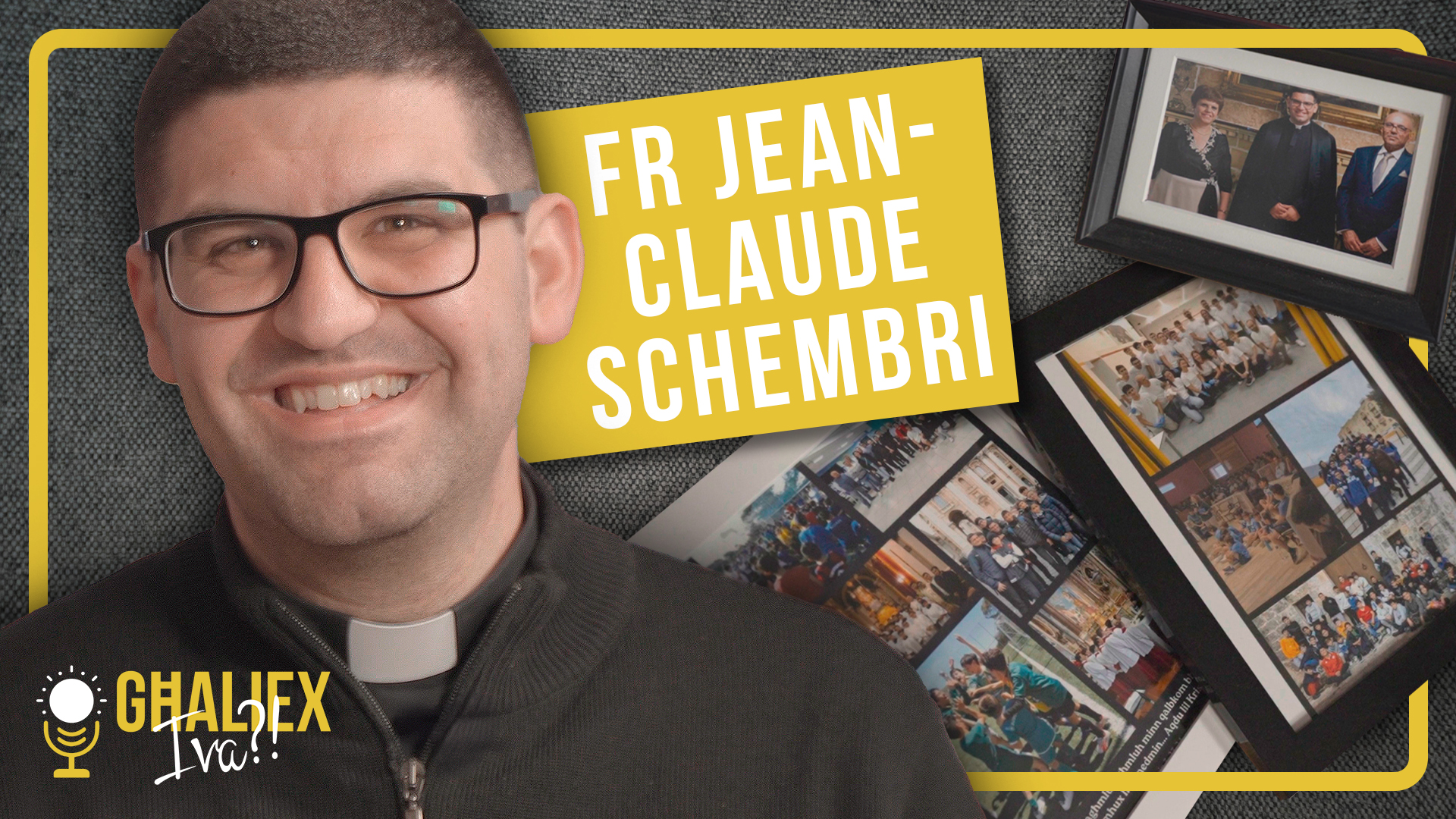 E10 – Fr Jean-Claude Schembri